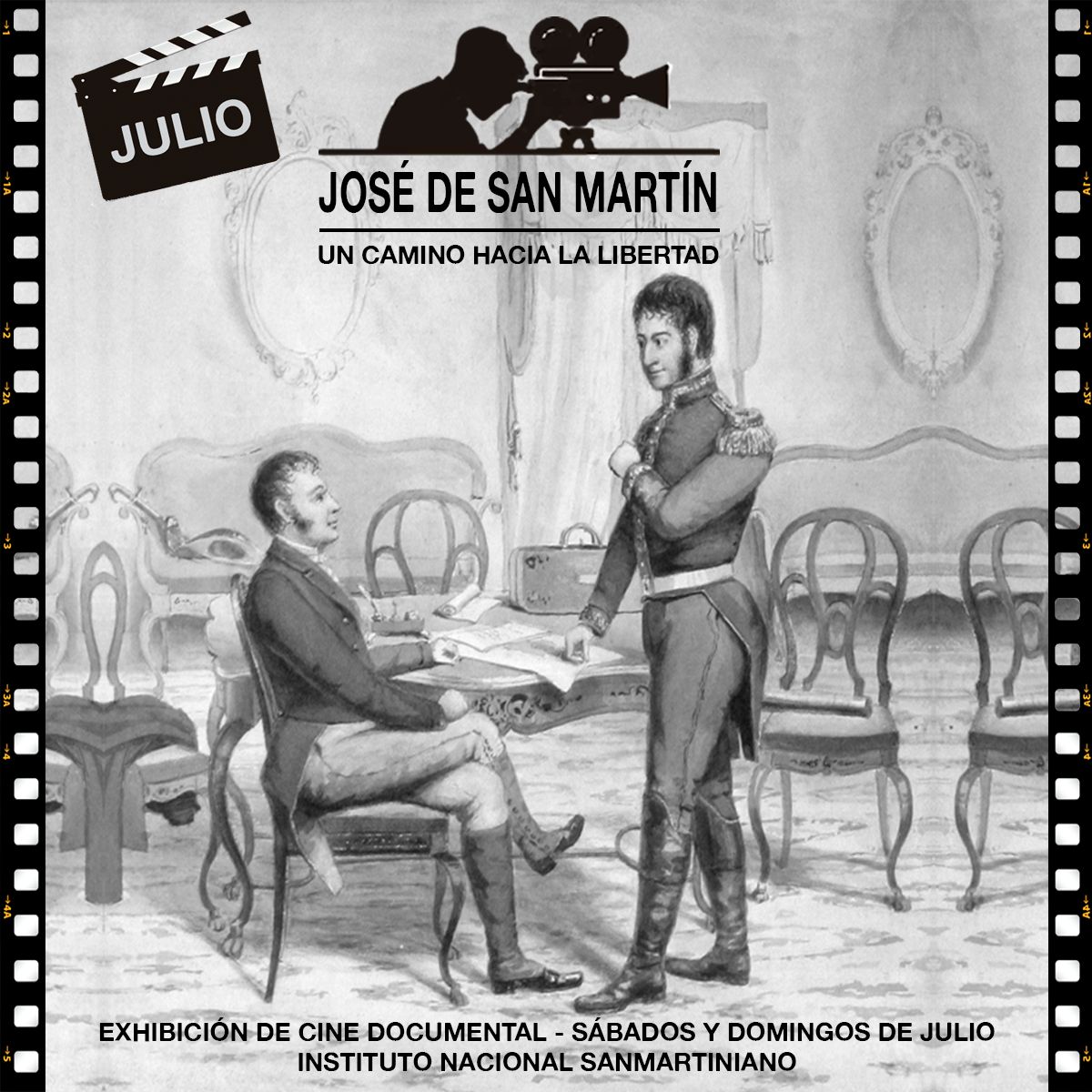 José de San Martín. Un caminio hacla la Libertad